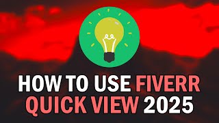 How To Use Fiverr Quick View Extension 2025 (How To Rank Fiverr Gig With Fiverr Quick View 2025)
