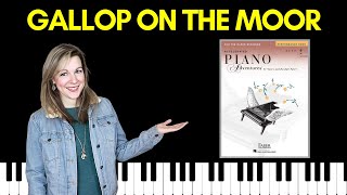 Gallop on the Moor (Accelerated Piano Adventures Level 2 Performance)