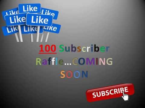 100 Subscriber Raffle