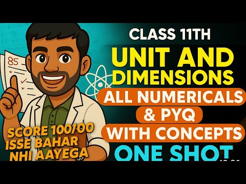 UNITS AND MEASUREMENTS IMPORTANT QUESTIONS | PYQ PHYSICS 11 | NCERT QUESTIONS