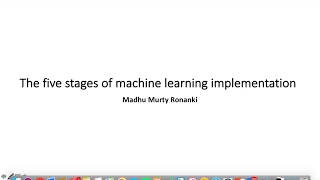 The Five stages of implementing ML project