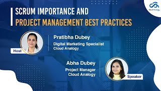 Learn Scrum Importance and Project Management Benefits Through This Webinar