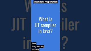What is JIT compiler in Java #interview #java #viral #coding