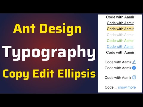 Ant Design Typography | Paragraph, Title, Text, Link | Copy, Edit and Ellipsis using Antd Typography