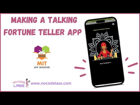 Make a Talking Fortune Teller App | MIT App Inventor Tutorials