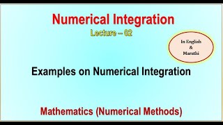 Numerical Integration (Numerical Methods) Examples - Lecture - 02