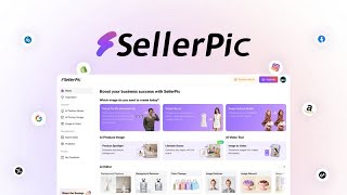 SellerPic Lifetime Deal - Transform Your eCommerce with AI Image Tools