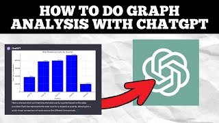 How to Do Graph Analysis with ChatGPT – Visual Data Insights Made Easy!