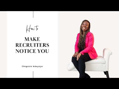 How to Make Recruiters Notice You | Job Search Questions