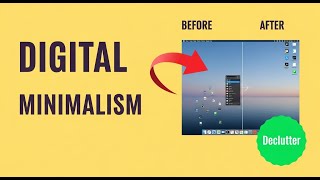 Digital Minimalism | Declutter Your Tech Life 2025