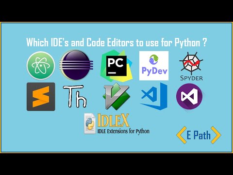 Which is The Best Python IDE and Code Editor|Which are The Best Python IDE's and Code Editors|E Path