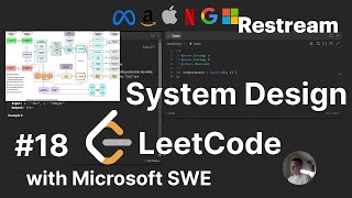 LeetCode and System Design with Microsoft SWE #18