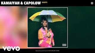 Kamaiyah, Capolow - Digits (Audio)