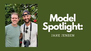 Model Spotlight: Jake Jensen