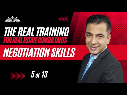 Master Real Estate Negotiation Skills! : Section 1 (Lesson 5 of 13)