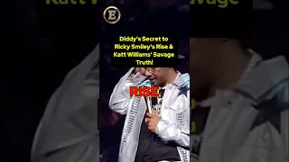 Diddy's Secret to Ricky Smiley's Rise & Katt Williams' Savage Truth!