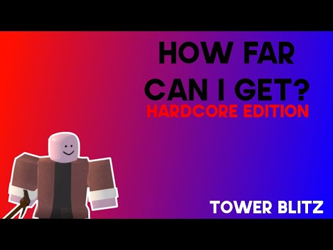 How far can I get in Tower Blitz HARDCORE with ONLY THE TECHNO TOWER?