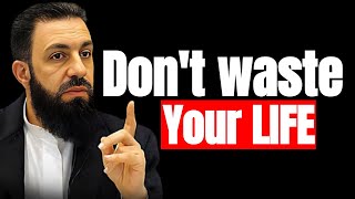 Don't Waste YOUR LIFE | The ONLY Way To Stop Procrastinating | Sh Belal Assad