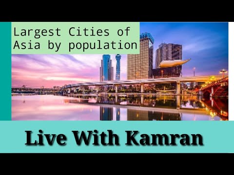 Largest Cities of Asia By Population. Speech By Kamran
🌇🏗️🏢🏭