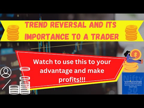 TREND REVERSAL AND ITS IMPORTANCE FOR TRADERS