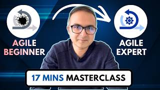 Become an AGILE EXPERT in 17 mins | Agile Methodology for PMP and PMI ACP Exams