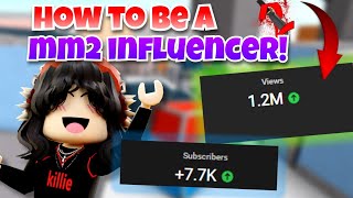 *EASY!* How To BECOME a MM2 INFLUENCER!