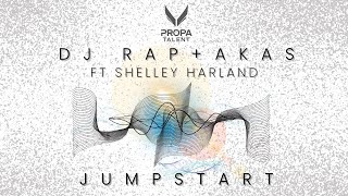 JUMPSTART - DJ Rap + AKAS  ft Shelley Harland Liquid DnB 2025 🎤🎧🎼🎹
