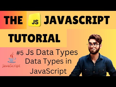 Data Types in Javascript | #javascripttutorial | #javascriptdev | The JavaScript Tutorial #5