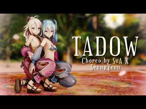 [MMD] 'Tadow / Masego & FKJ' - Seungyeon (CLC) & SuA (Dreamcatcher) [Motion DL]