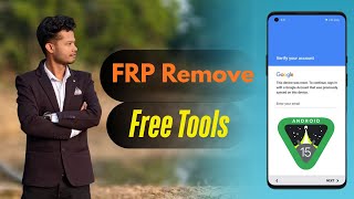 Free Software Tools | Free FRP Remove tools for Android 15