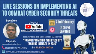 Implementing AI to combat Cyber Security threats - Indian Cyber Security Solutions