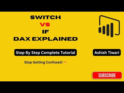 SWITCH vs IF in Power BI DAX | Complete Comparison with Examples | When to Use Which Function