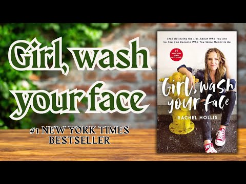 Girl, Wash Your Face : Stop Believing the Lies About Who You Are | Audiobook Full