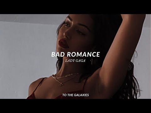 lady gaga - bad romance (slowed + reverb) lyrics