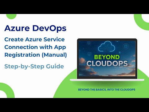 Azure DevOps | Create Azure Service Connection with App Registration (Manual) | Step-by-Step Guide