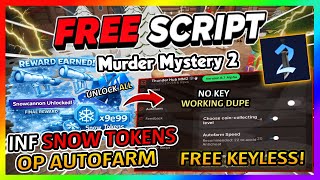 [CHRISTMAS] Murder Mystery 2 Script *NO KEY* - INF SNOW TOKENS, AUTOFARM, DUPE + More!
