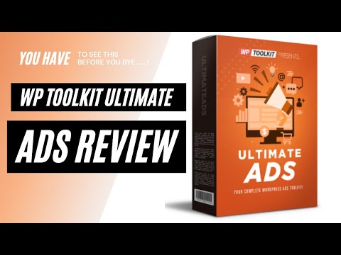 WP Ultimate Ads VSL | WP toolkit | WP Toolkit Ultimate Ads Review