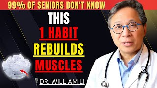 SENIORS, JUST 1 Daily Habit To Restore Muscle Strength Like You're 40 Again | Dr Li