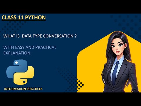 data types conversion or typecasting in python class 11 ip 💯