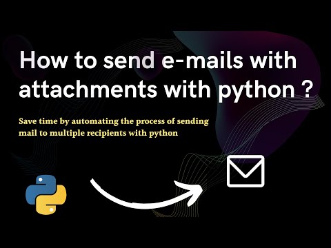 #9 How to send an email with multiple attachments using Python?