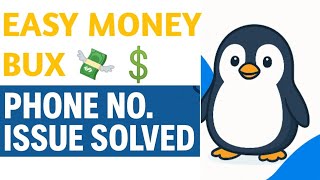 🔥"Easy Money Bux Phone Number Issue Ka Asan Hal | Real Solution 2025"🔥