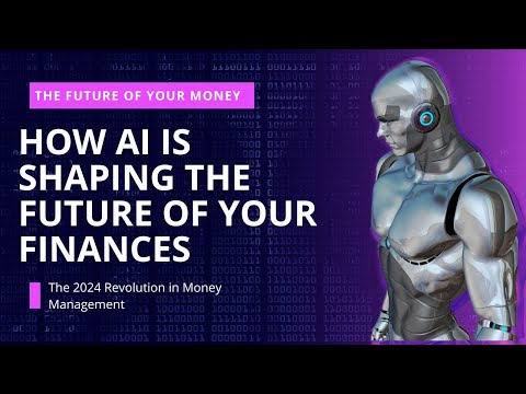 How AI is Shaping the Future of Your Finances: The 2024 Revolution in Money Management. #ai #money