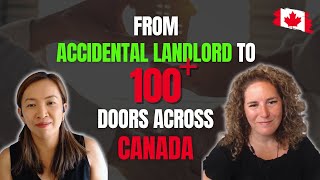From Accidental Landlord to 100+ Doors Across Canada