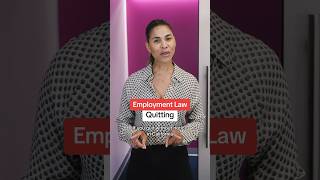 Employment Law: Quitting Without Notice #california #workersrights #lawyer