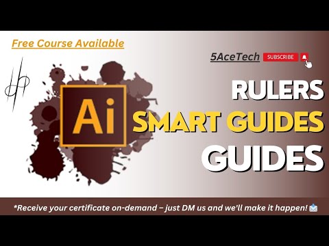 how to add Rulers |Grids |Smart Guides - Adobe Illustrator -free graphicdesigningcourse- ‎@5AceTech 