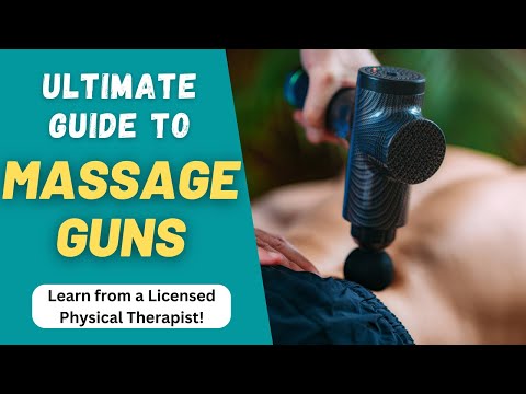 Best Use of Massage Guns: Precautions, Choosing a Device & How to Use Them for Pain Relief!