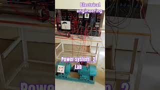 Power system_2 Lab #electricalengineering #powersystems #lab #electrical #youtubeshorts