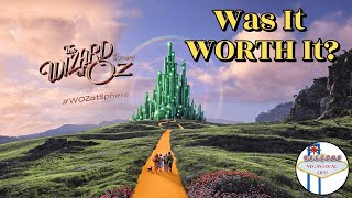 The Wizard of Oz at the Sphere Las Vegas...Was it Worth it?