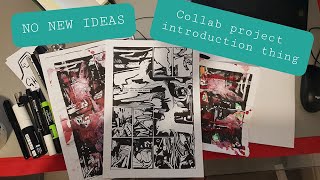 NO NEW IDEAS (collab and art process)