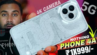 Nothing Phone 4A 5G Officially is Here 🔥